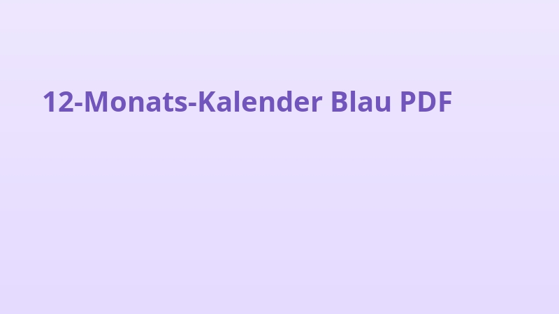 12-Monats-Kalender Blau PDF