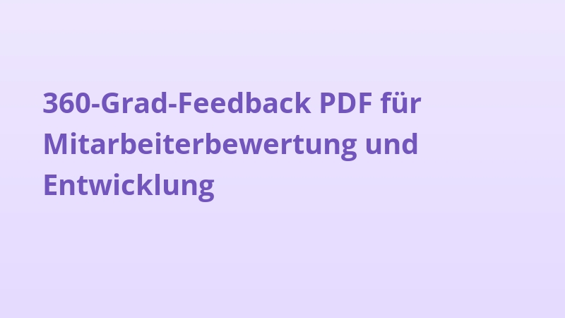 360-Grad-Feedback PDF für Mitarbeiterbewertung und Entwicklung