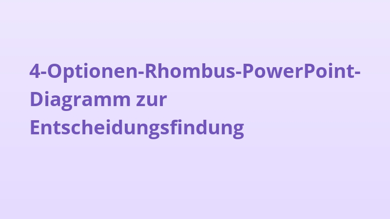 4-Optionen-Rhombus-PowerPoint-Diagramm zur Entscheidungsfindung