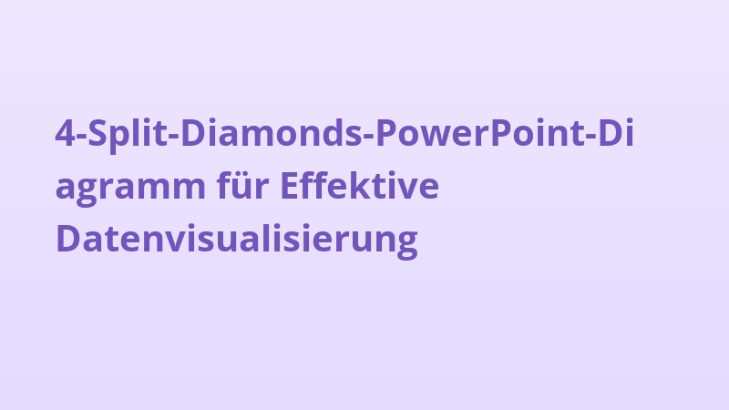 4-Split-Diamonds-PowerPoint-Diagramm für Effektive Datenvisualisierung