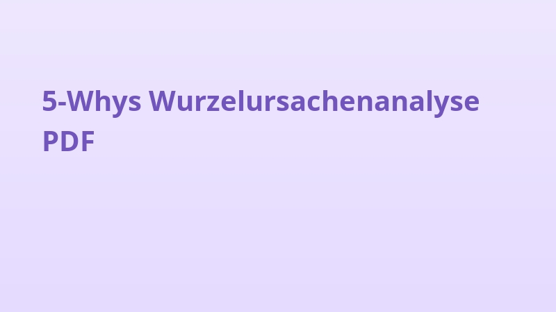 5-Whys Wurzelursachenanalyse PDF