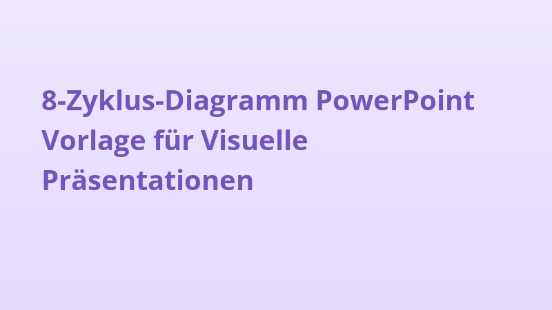 8-Zyklus-Diagramm PowerPoint Vorlage für Visuelle Präsentationen