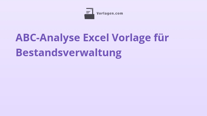 ABC-Analyse Excel Vorlage für Bestandsverwaltung