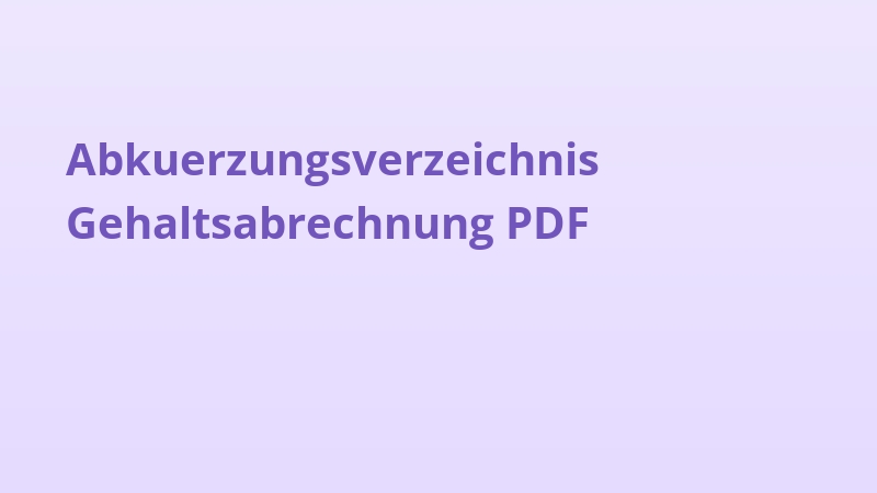 Abkuerzungsverzeichnis Gehaltsabrechnung PDF