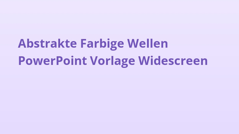 Abstrakte Farbige Wellen PowerPoint Vorlage Widescreen