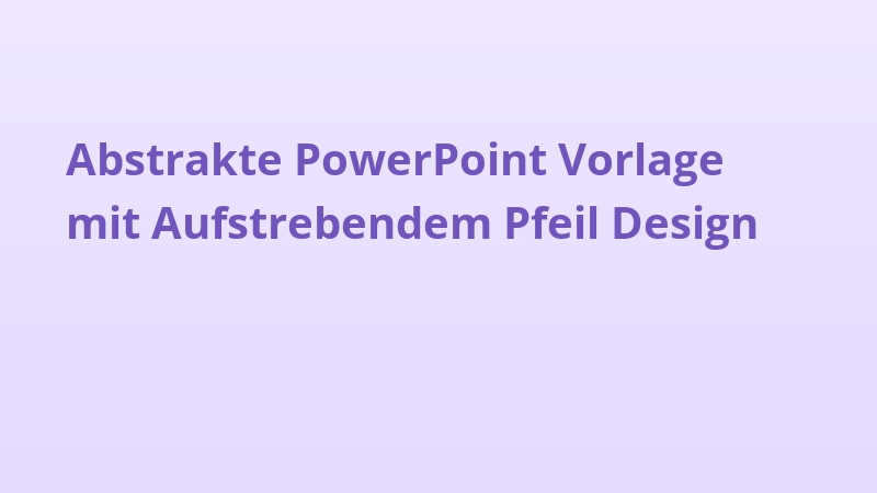 Abstrakte PowerPoint Vorlage mit Aufstrebendem Pfeil Design