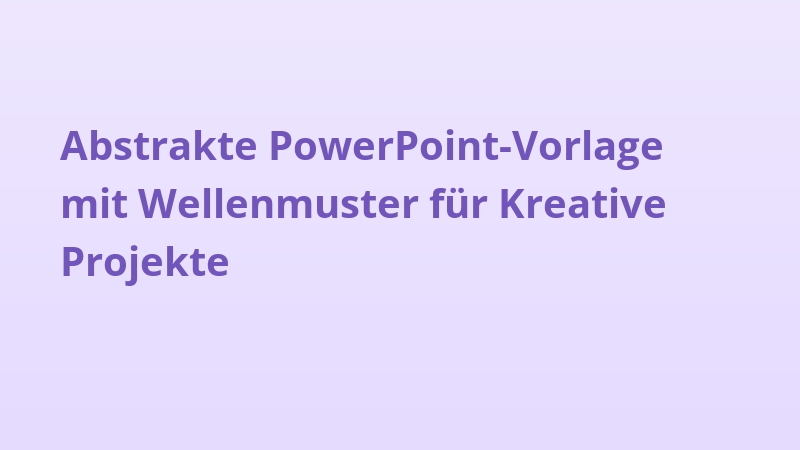 Abstrakte PowerPoint-Vorlage mit Wellenmuster für Kreative Projekte