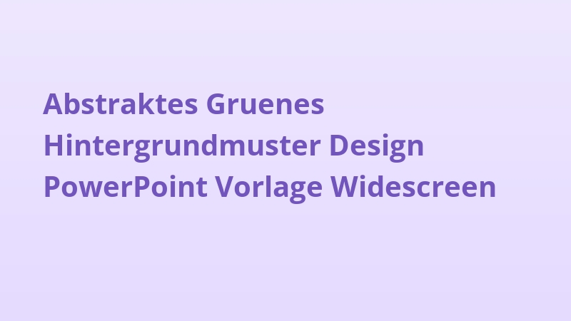 Abstraktes Gruenes Hintergrundmuster Design PowerPoint Vorlage Widescreen