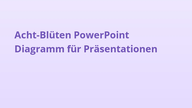 Acht-Blüten PowerPoint Diagramm für Präsentationen