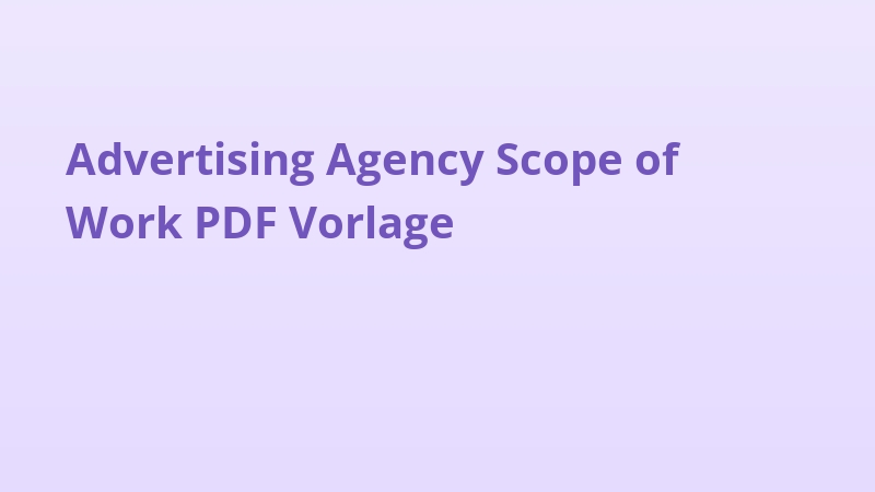 Advertising Agency Scope of Work PDF Vorlage