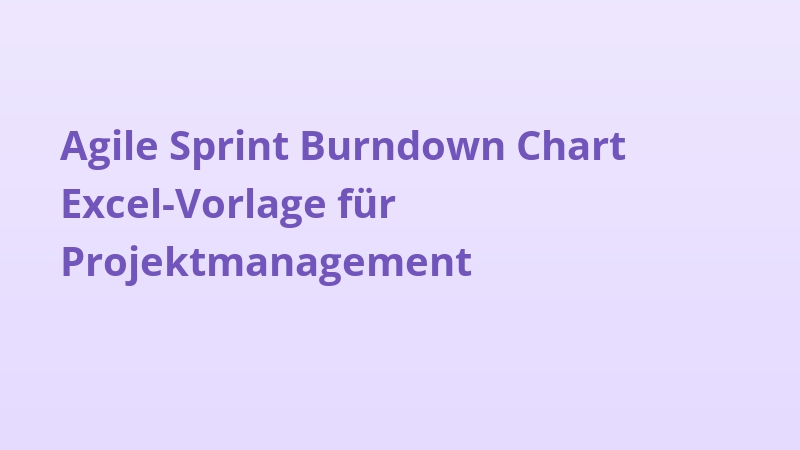 Agile Sprint Burndown Chart Excel-Vorlage für Projektmanagement