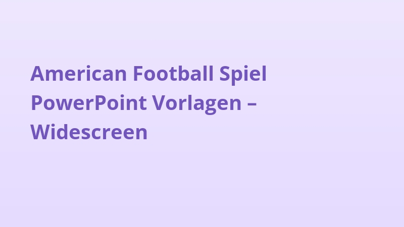 American Football Spiel PowerPoint Vorlagen – Widescreen