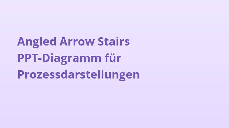 Angled Arrow Stairs PPT-Diagramm für Prozessdarstellungen