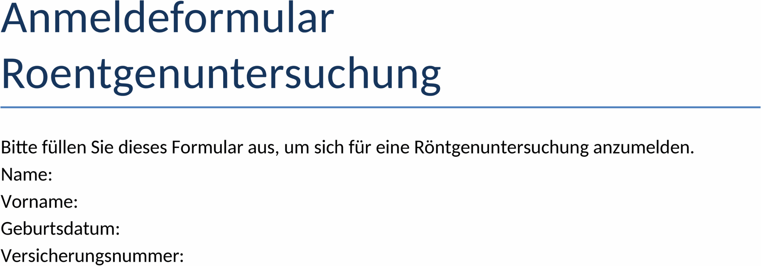 Word-Datei: Anmeldeformular für Röntgenuntersuchungen