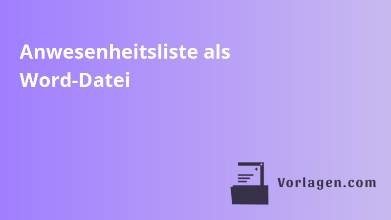 Anwesenheitsliste als Word-Datei