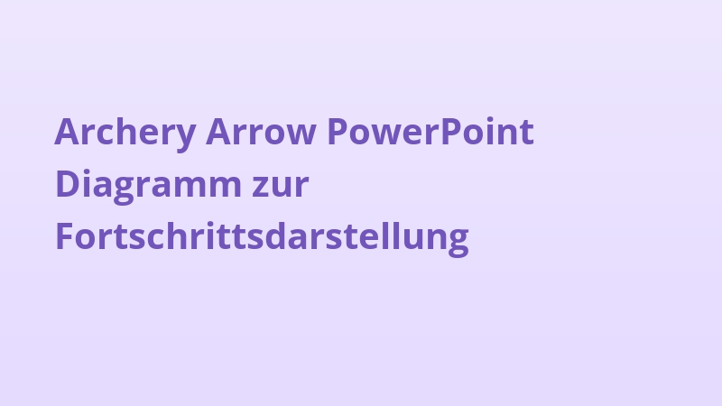 Archery Arrow PowerPoint Diagramm zur Fortschrittsdarstellung