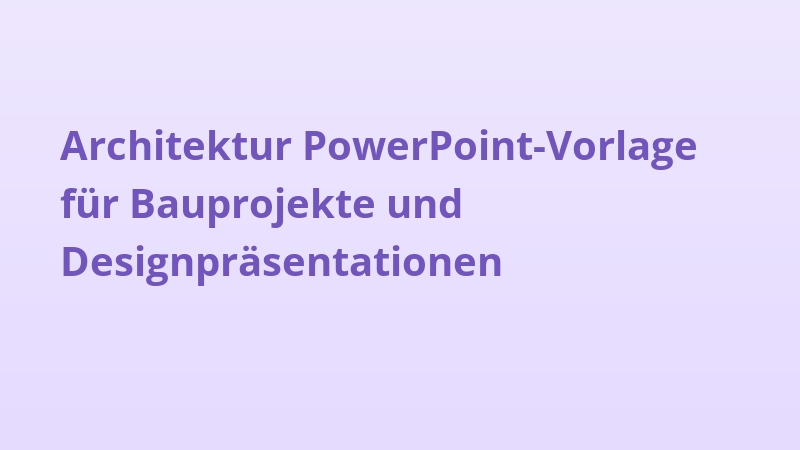 Architektur PowerPoint-Vorlage für Bauprojekte und Designpräsentationen