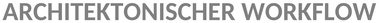 architektur-workflow-vorlage.png