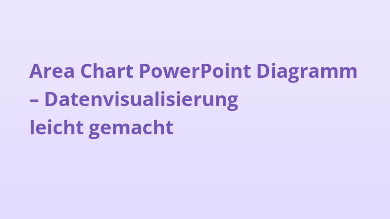 Area Chart PowerPoint Diagramm – Datenvisualisierung leicht gemacht