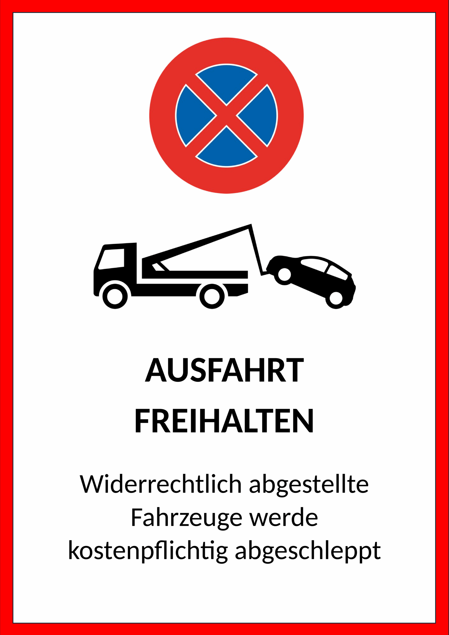 Ausfahrt freihalten Schild Vorlage Word