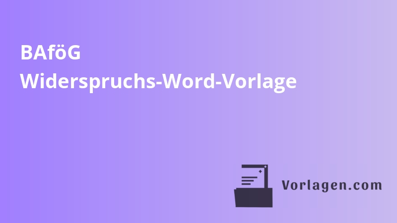 BAföG Widerspruchs-Word-Vorlage