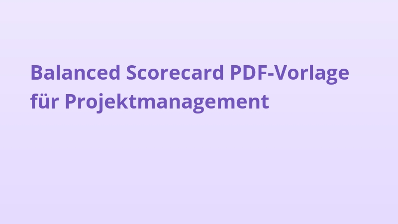 Balanced Scorecard PDF-Vorlage für Projektmanagement