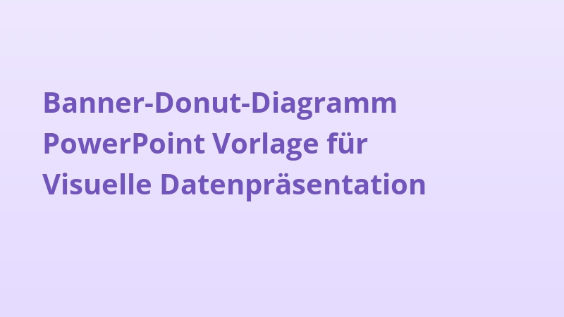Banner-Donut-Diagramm PowerPoint Vorlage für Visuelle Datenpräsentation