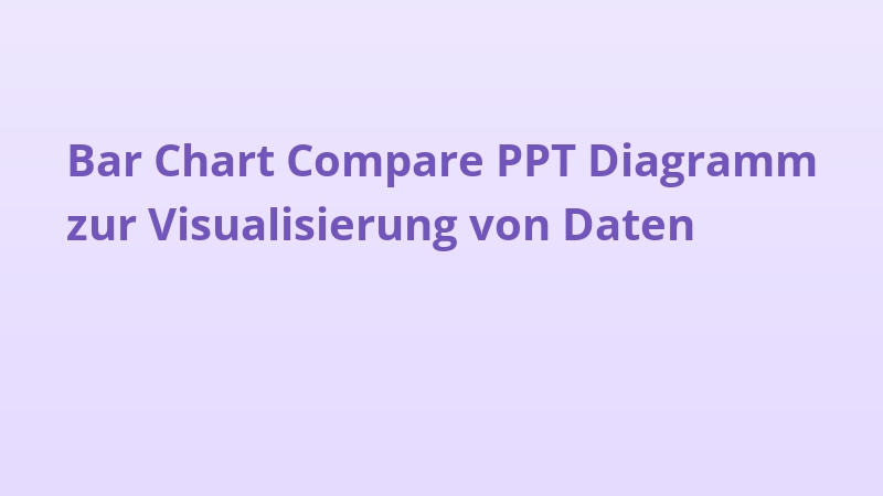 Bar Chart Compare PPT Diagramm zur Visualisierung von Daten
