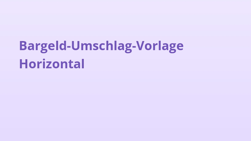 Bargeld-Umschlag-Vorlage Horizontal