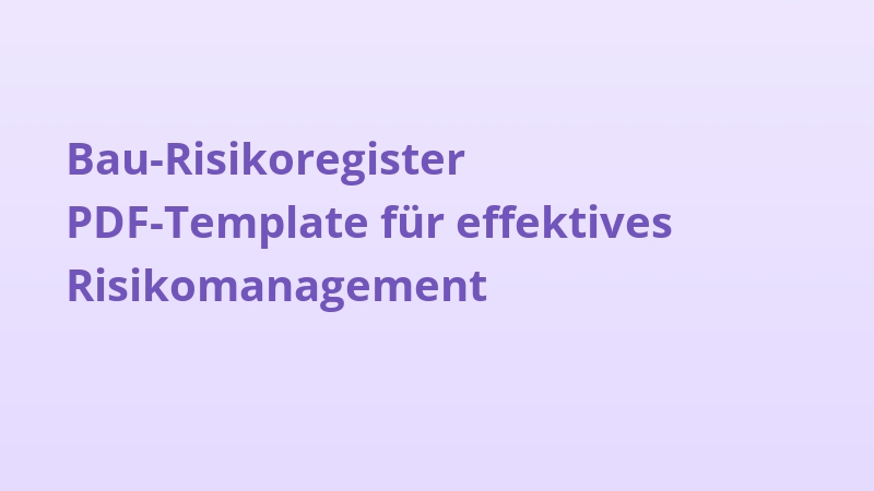 Bau-Risikoregister PDF-Template für effektives Risikomanagement