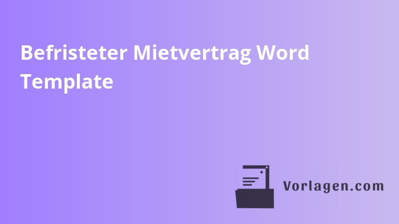 Befristeter Mietvertrag Word Template