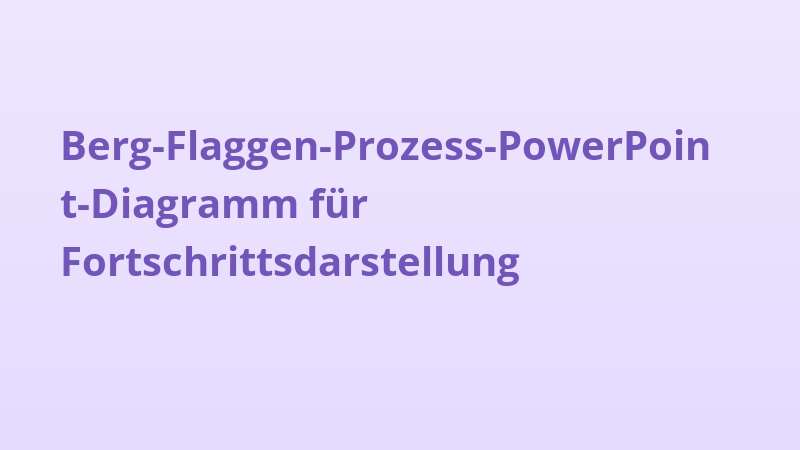 Berg-Flaggen-Prozess-PowerPoint-Diagramm für Fortschrittsdarstellung