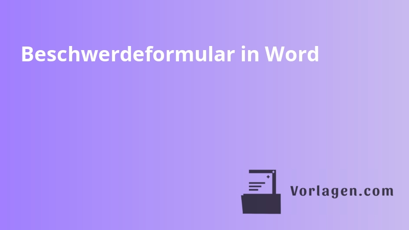 Beschwerdeformular in Word