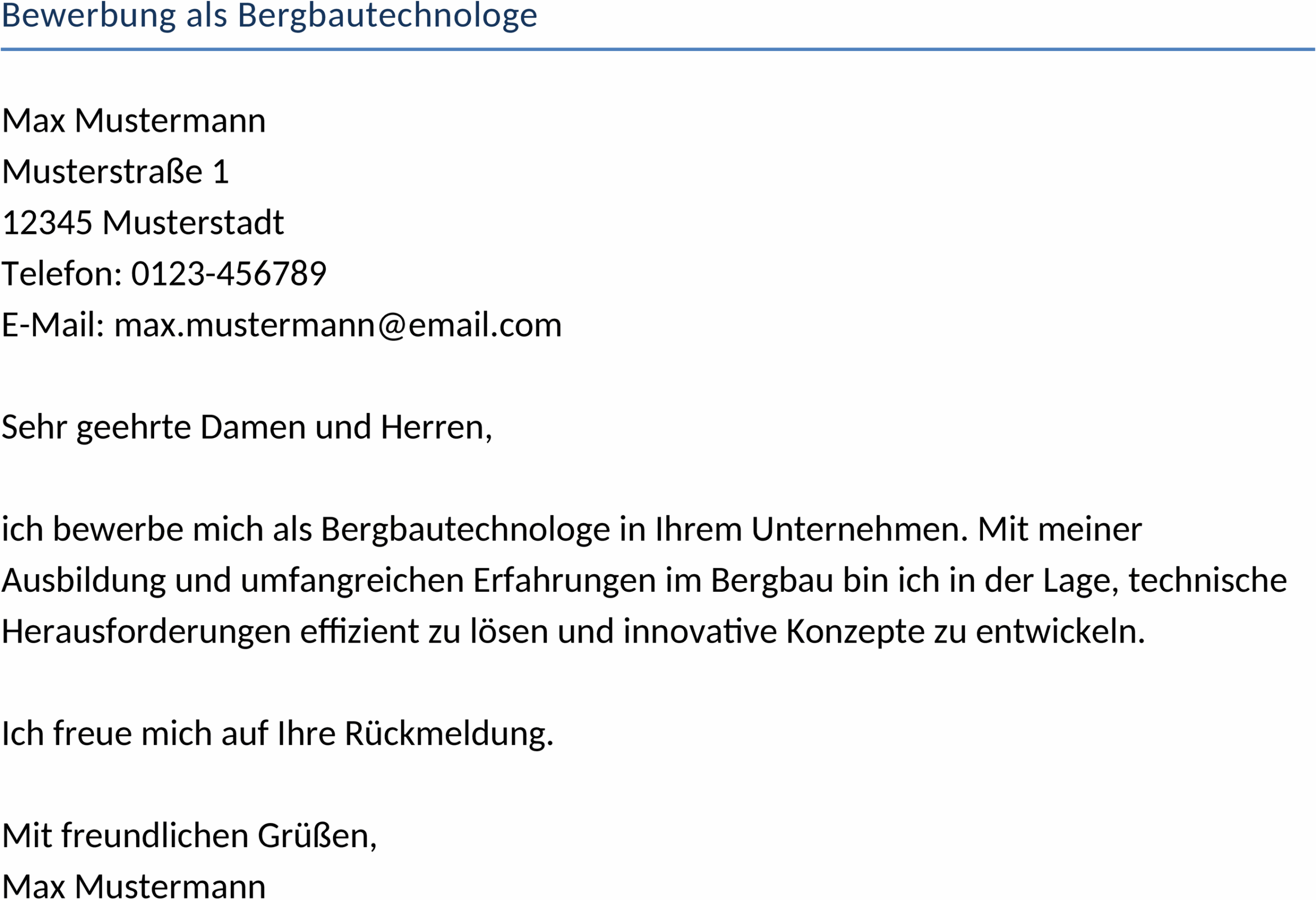 Bewerbungsvorlage als Bergbautechnologe