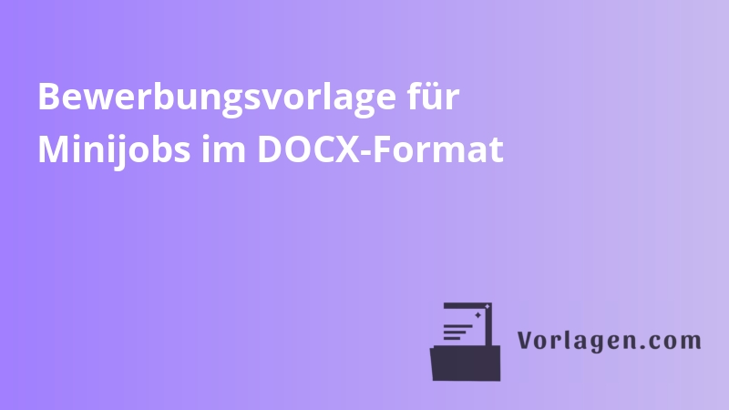 Bewerbungsvorlage für Minijobs im DOCX-Format