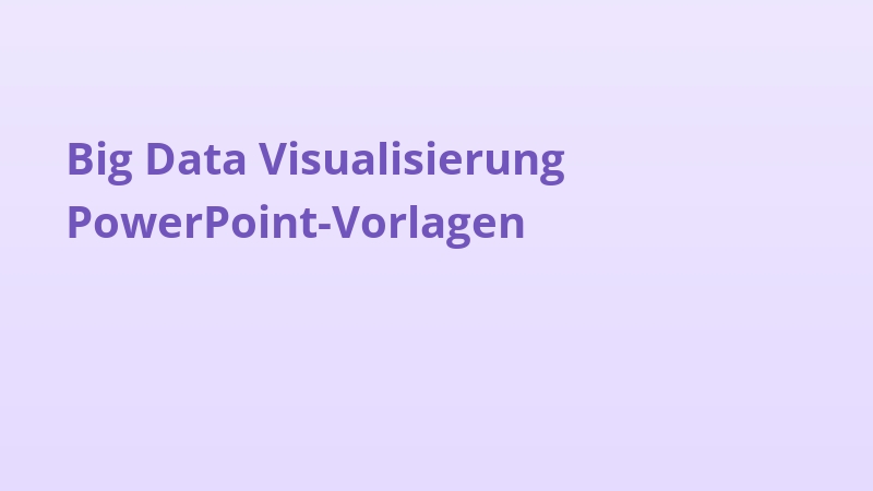 Big Data Visualisierung PowerPoint-Vorlagen