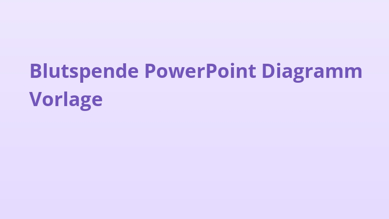 Blutspende PowerPoint Diagramm Vorlage
