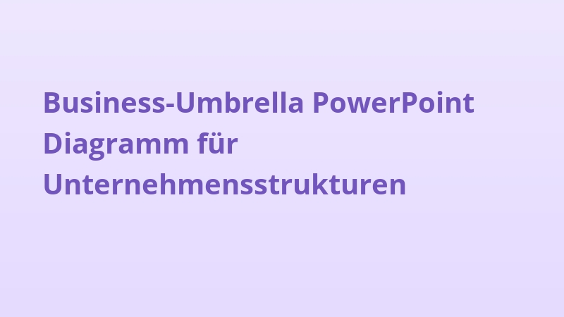 Business-Umbrella PowerPoint Diagramm für Unternehmensstrukturen