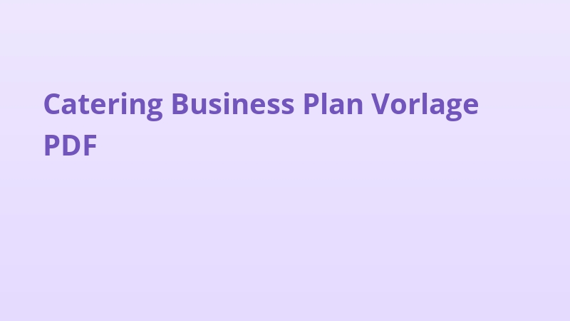 Catering Business Plan Vorlage PDF