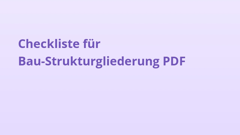 Checkliste für Bau-Strukturgliederung PDF