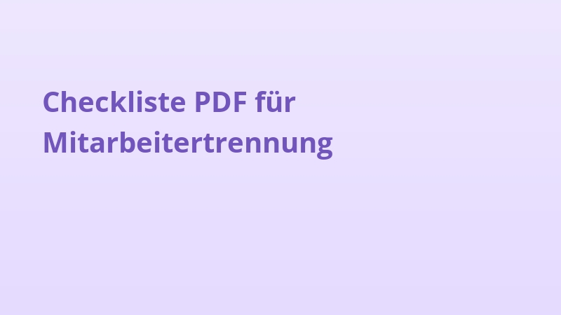 Checkliste PDF für Mitarbeitertrennung