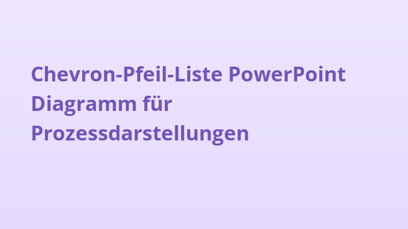 Chevron-Pfeil-Liste PowerPoint Diagramm für Prozessdarstellungen