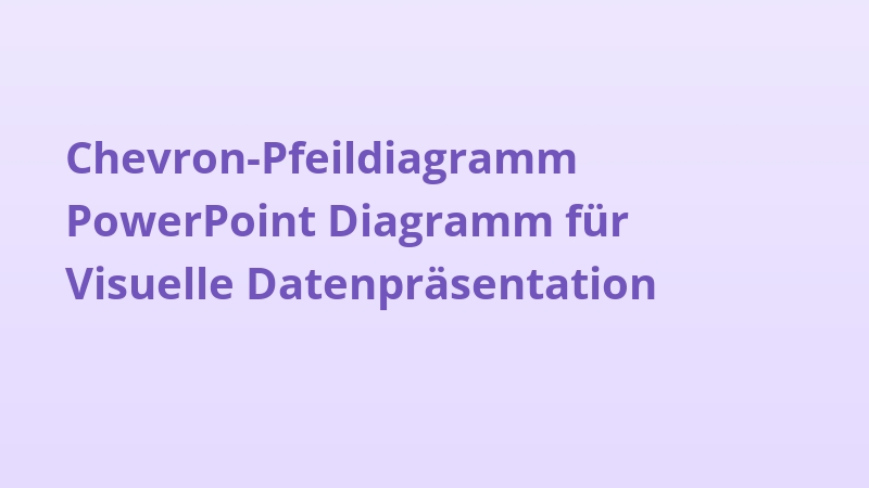 Chevron-Pfeildiagramm PowerPoint Diagramm für Visuelle Datenpräsentation