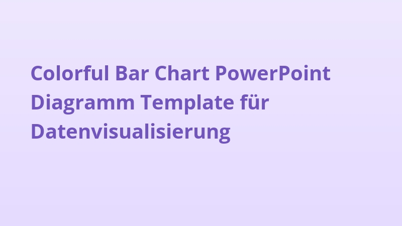 Colorful Bar Chart PowerPoint Diagramm Template für Datenvisualisierung