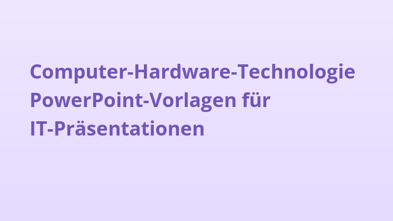 Computer-Hardware-Technologie PowerPoint-Vorlagen für IT-Präsentationen