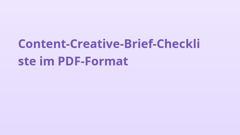 Content-Creative-Brief-Checkliste im PDF-Format