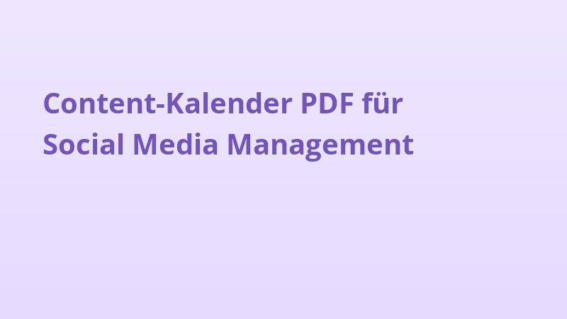 Content-Kalender PDF für Social Media Management