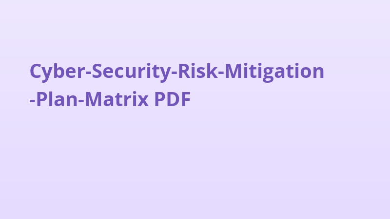 Cyber-Security-Risk-Mitigation-Plan-Matrix PDF
