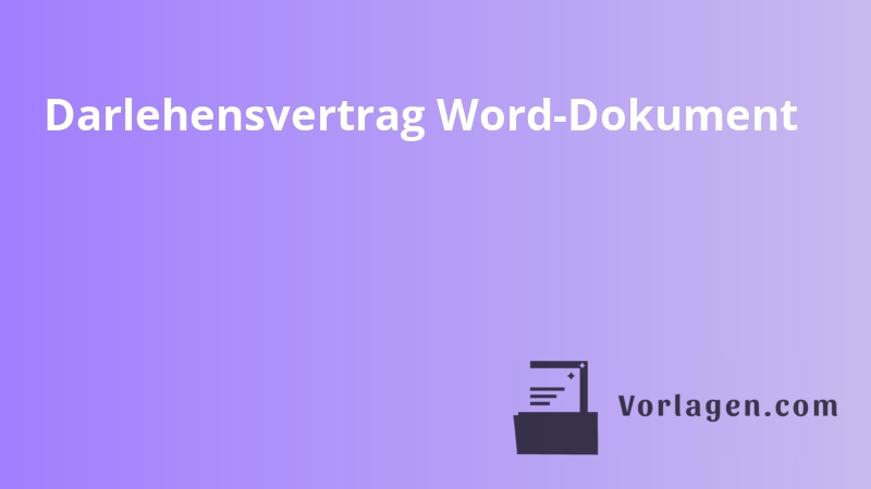 Darlehensvertrag Word-Dokument