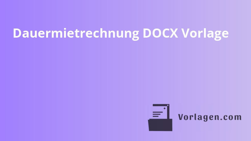 Dauermietrechnung DOCX Vorlage